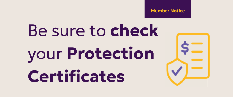 Be sure to check your Protection Certificates